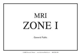Alimed MRI Zone Signs MRI Zone 4 Sign, 8″W x 10″L – 927461